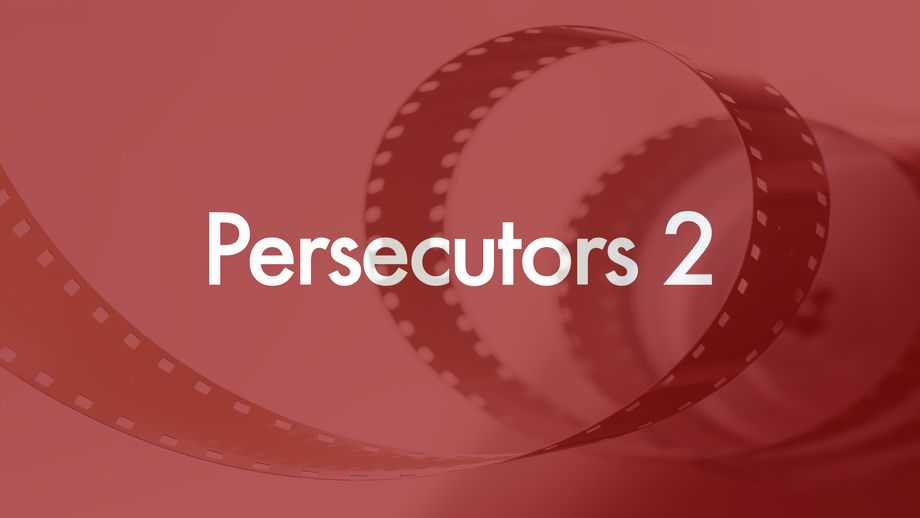 Persecutors 2
